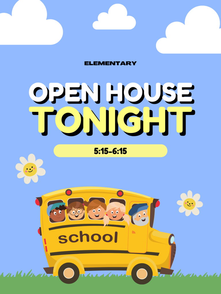 Elementary Open House tonight!